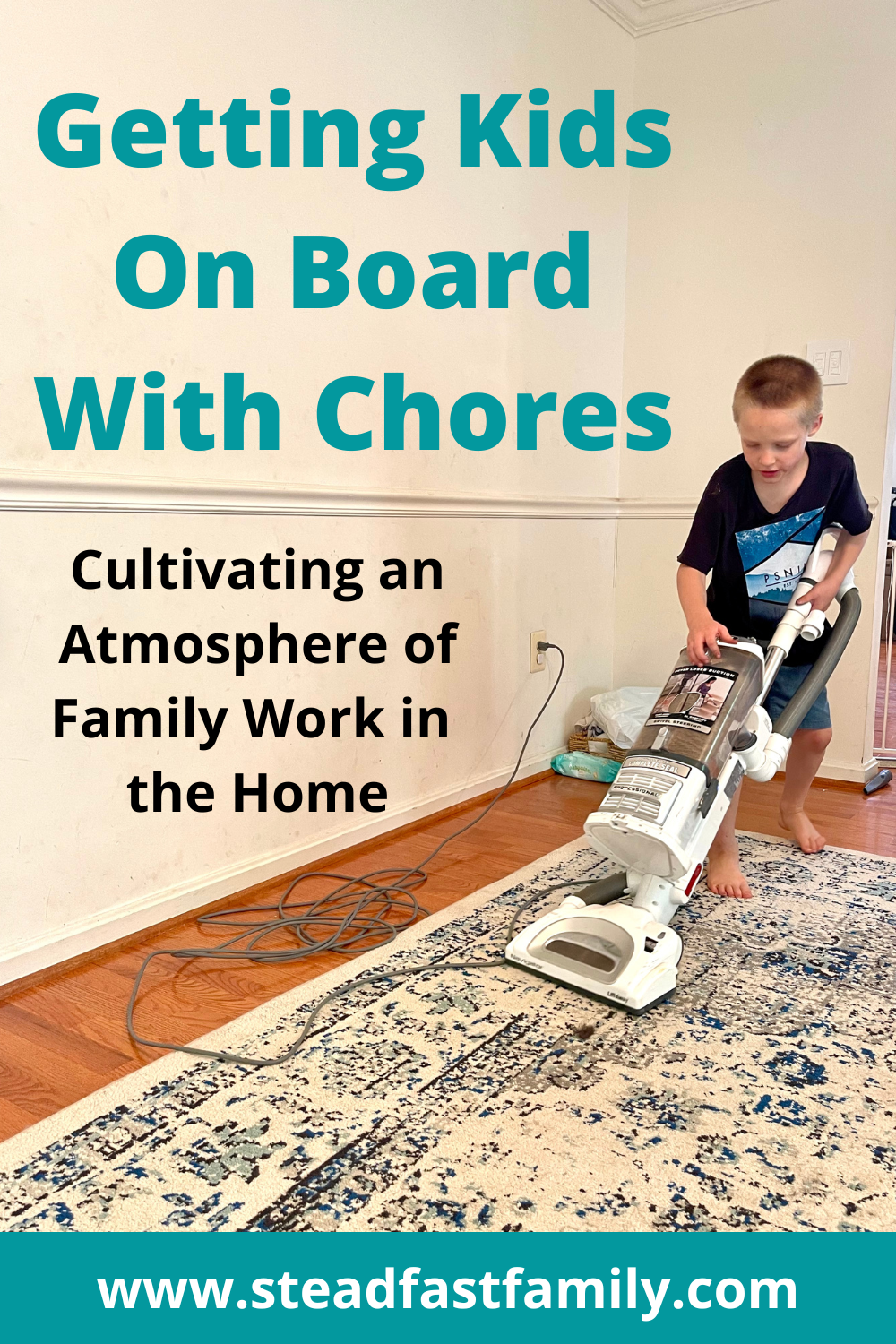Getting Kids On Board With Chores: Cultivating an Atmosphere of